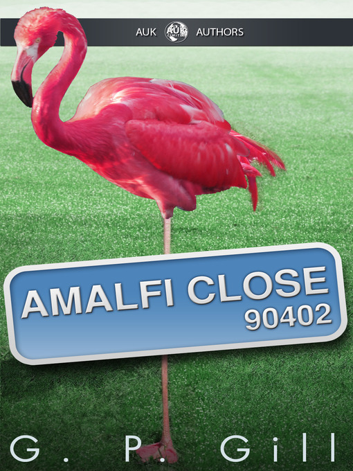 Title details for Amalfi Close by G. P. Gill - Available